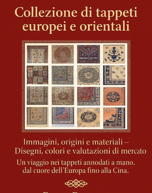 Copertina del libro "Collezione di tappeti europei e orientali"